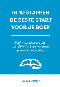 In 10 stappen de beste start voor je boek voorzijde