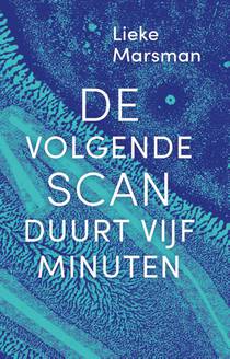 De volgende scan duurt vijf minuten voorzijde