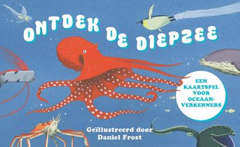 Ontdek de diepe zee