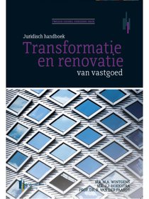 Transformatie en renovatie van vastgoed