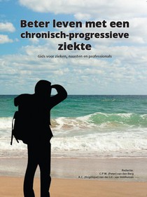 Beter leven met een chronisch-progressieve ziekte voorzijde