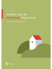 Werken met de Omgevingsvergunning