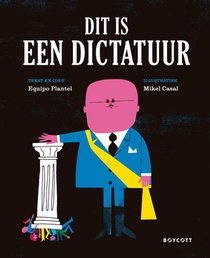 Dit is een dictatuur