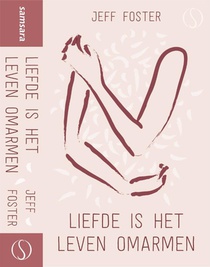 Liefde is het leven omarmen voorzijde