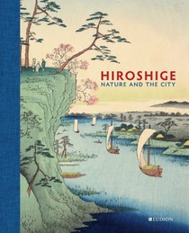 Hiroshige: Nature and the City voorzijde