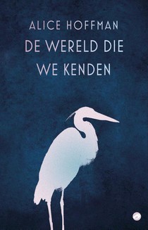 De wereld die we kenden voorzijde