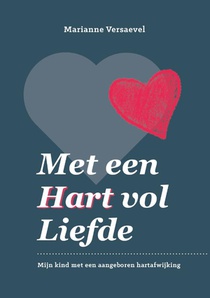 Met een hart vol liefde