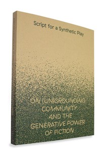 Script for a Synthetic Play