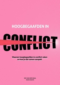 Hoogbegaafden in conflict
