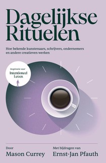 Intentioneel leven: Dagelijkse rituelen