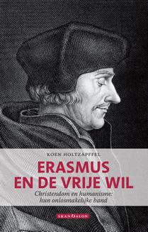 Erasmus en de vrije wil