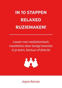 In 10 stappen relaxed ruziemaken