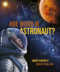 Hoe word ik astronaut?