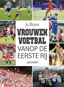 Vrouwenvoetbal vanop de eerste rij