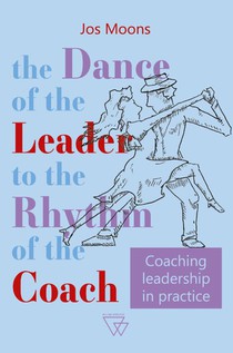 The dance of the leader to the rhythm of the coach voorzijde