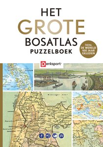 Denksport - Het Grote Bosatlas Puzzelboek - 100 jaar geleden voorzijde