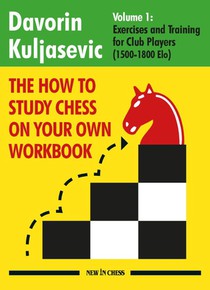 The How to Study Chess on Your Own Workbook