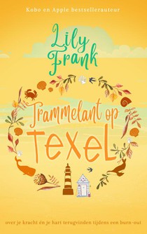 Trammelant op Texel