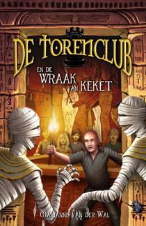 De Torenclub en de wraak van Keket