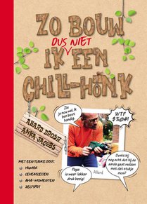 Zo bouw ik dus niet een chill-honk voorzijde