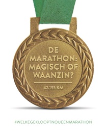 De marathon: magisch of waanzin?