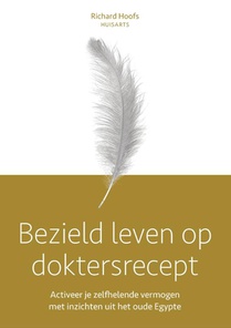 Bezield leven op doktersrecept