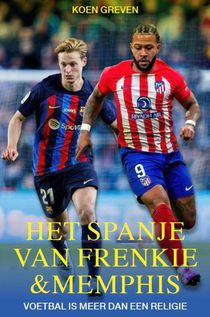 Het Spanje van Frenkie en Memphis voorzijde