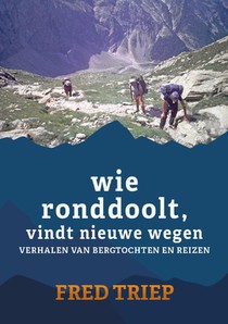 Wie ronddoolt vindt nieuwe wegen