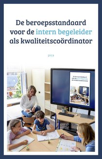 De beroepsstandaard voor de intern begeleider als kwaliteitscoördinator