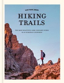 Slow Travel Europe – Hiking Trails