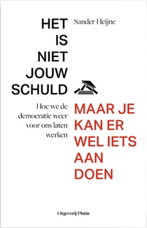 Het is niet jouw schuld, maar je kan er wel iets aan doen