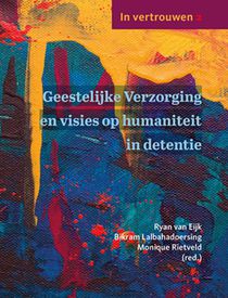 Geestelijke Verzorging en visies op humaniteit in detentie voorzijde