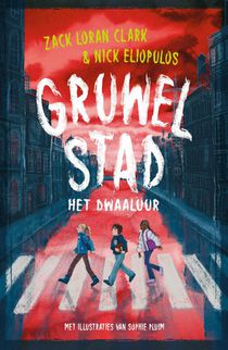 Gruwelstad - Het dwaaluur voorzijde