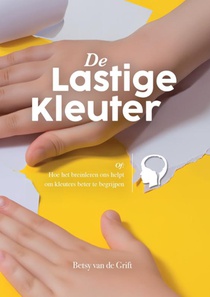 De lastige kleuter