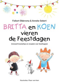 Britta en Koen vieren de feestdagen