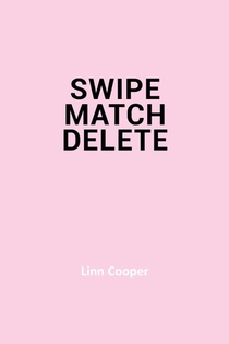 Swipe - Match - Delete