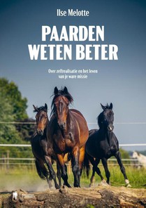 Paarden weten beter