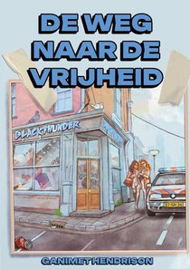 De weg naar de vrijheid