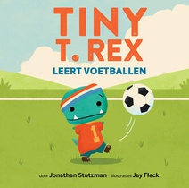Tiny T. Rex leert voetballen