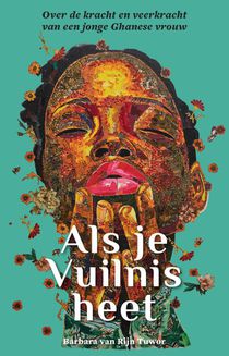 Als je Vuilnis heet