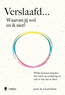 Verslaafd... Waarom jij wel en ik niet?
