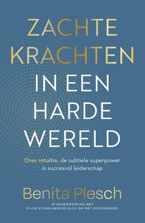 Zachte krachten in een harde wereld