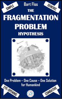 The Fragmentation Problem Hypothesis