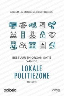 Bestuur en organisatie van de lokale politiezone