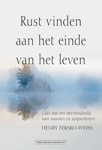Rust vinden aan het einde van het leven