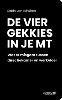 De vier gekkies in je MT