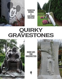 Quirky Gravestones