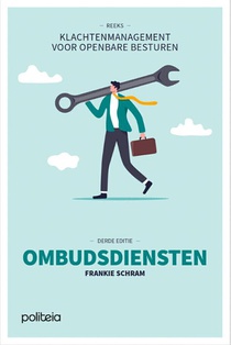 Klachtenmanagement voor openbare besturen: Ombudsdiensten - 3e editie