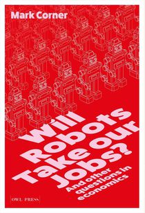 Will Robots take our Jobs?