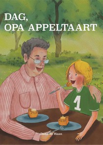 Dag, Opa Appeltaart